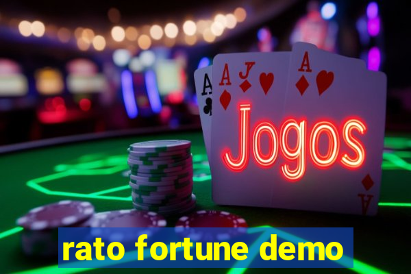 rato fortune demo